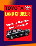 TOYOTA LAND CRUISER J200 2008-2021 Full Manual Set – Repair & Maintenance Manual