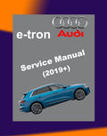 AUDI e-tron EV 2019+ Full Manual Set – Repair & Maintenance Manual