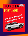 TOYOTA FORTUNER AN150/ AN160 2015-2022 Full Manual Set – Repair & Maintenance Manual