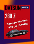 DATSUN 280Z S30 1975-1978 Full Manual Set – Repair & Maintenance Manual and Spare Parts Catalog