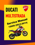 DUCATI MULTISTRADA 1200S 2013-2014 Full Manual Set – Repair & Maintenance Manual and Spare Parts Catalog and User Handbook