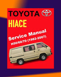 TOYOTA HIACE H50/60/70 1982-2007 Full Manual Set – Repair & Maintenance Manual