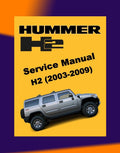 HUMMER H2 2003-2009 Full Manual Set – Repair & Maintenance Manual
