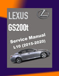 LEXUS GS200t 2015-2020 Full Manual Set – Repair & Maintenance Manual