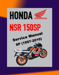 HONDA NSR 150SP 1997-2010 Full Manual Set – Repair & Maintenance Manual and Spare Parts Catalog and User Handbook - REPSOL REPLICA