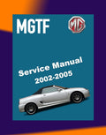 MG TF ROVER 2002-2005 Full Manual Set – FACTORY SERVICE REPAIR WORKSHOP MANUAL