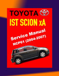 TOYOTA IST SCION XA NCP61 2004-2007 Full Manual Set – Repair & Maintenance Manual