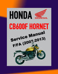 HONDA CB600F/FA HORNET 2007-2013 Full Manual Set – Repair & Maintenance Manual and User Handbook
